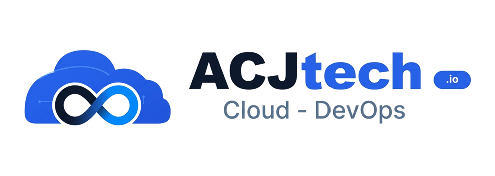 ACJ Tech | Cloud & DevOps Engineering